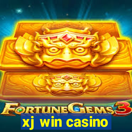 xj win casino